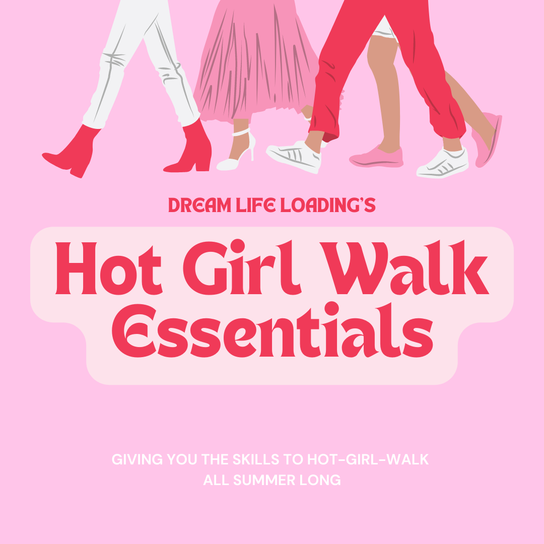 Hot Girl Walk Essentials